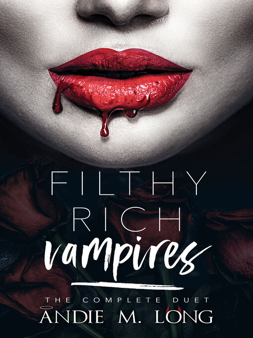 Cover image for Filthy Rich Vampires